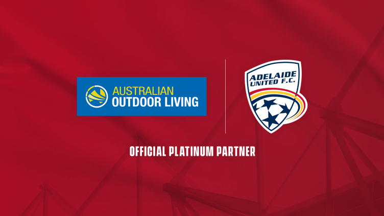 Adelaide United announce Australian Outdoor Living as Platinum Partner